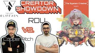 The Lost Glitches Creator Showdown FINALS! /\ RDU vs. CopperPitch