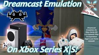 [Xbox Series X|S] Retroarch Dreamcast Emulation Setup Guide