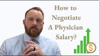 How to Negotiate a Physician Salary? | Chelle Law