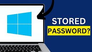 Find Stored Password in Windows