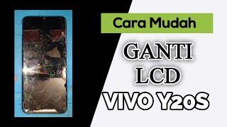 CARA GANTI LCD VIVO Y20S