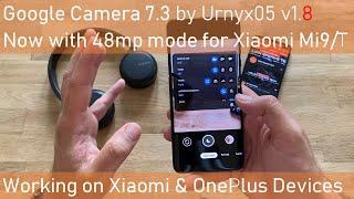  Google Camera 7.3 by Urnyx05 v1.8 now with 48MP Mode! 