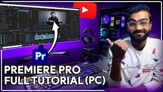 Adobe Premiere Pro Tutorial for Beginners | Complete Video Editing Tutorial | By Techy Arsh