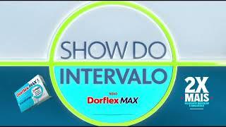 Vinheta • Show do Intervalo - Dorflex (2024)