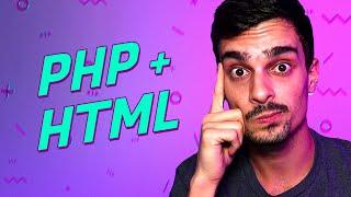 PHP e HTML - Como esses dois funcionam juntos? | Dias de Dev