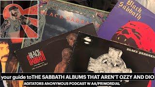 THE BLACK SABBATH ALBUMS THAT ARE NOT OZZY OR DIO.....a guide