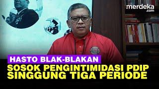 Jadi Tersangka KPK, Hasto Blak-blakan Sosok Pengintimidasi Singgung 3 Periode