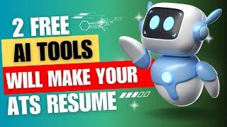 How To Create An Ats Friendly Resume In 5 Minutes (Free Ai Tools!)