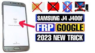 Samsung J4 (SMJ400F) FRP Bypass 2023 | Samsung J4 Google Account Bypass Without PC | Android 8,9