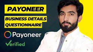 How to submit Payoneer business details questionnaire in Urdu Hindi | Tech with zunair