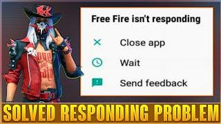 How to solve free fire isn't responding ob30 | Solve free fire isn't responding problem after update