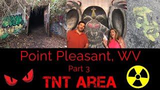 Home of the Mothman? The TNT Area of Point Pleasant, West Virginia