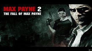 MAX PAYNE 2 [ИГРОФИЛЬМ]