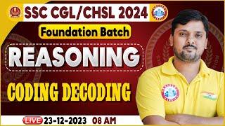 SSC CGL & CHSL 2024, SSC CHSL Coding Decoding Reasoning, Foundation Batch Reasoning By Rohit Sir