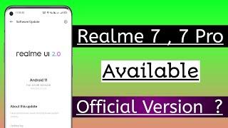  Finally! Realme 7 , 7 Pro Realme UI 2.0 Stable Update Date ~ Realme Android 11 Official Update