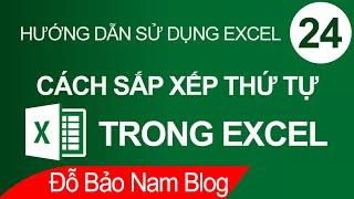 Cách sắp xếp theo thứ tự tăng dần trong Excel, giảm dần trong Excel