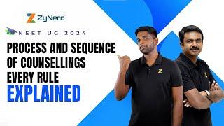 Process and Sequence of Counsellings - Every Rule Explained | NEET UG 2024