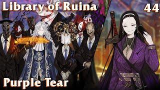 Library of Ruina Guide 44: Purple Tear