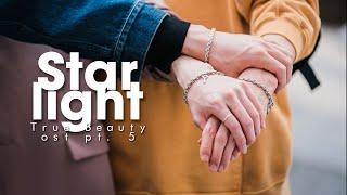 [MV] CHANI - Starlight (True Beauty OST Pt. 5) [LEGENDADO/TRADUÇÃO PT/BR]