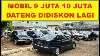 Buset deh Mobil 9 Juta 10 Juta Dateng Didiskon Lagi Harga Mobil Bekas Murah Garasi Si Kembar Cawang