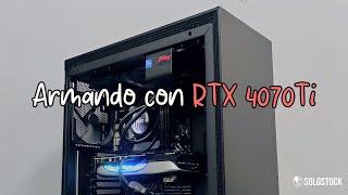 Armando una PC Gamer con RTX 4070 Ti