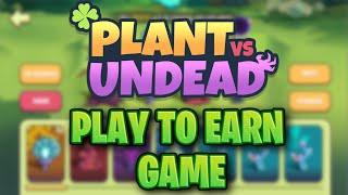 Plant Vs Undead NFT Game Play to Earn | PVU Ttoken Utility