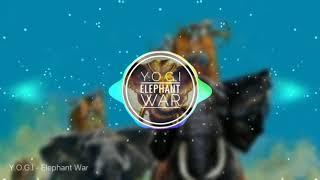 Y.O.G.I - Elephant War (Original Mix)