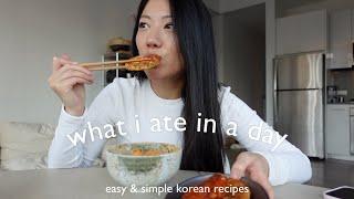 what i ate in a day ~ easy korean recipes to make at home. kimchi, cold noodle, fried chicken etc. 