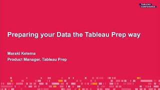 Preparing your data the Tableau Prep way