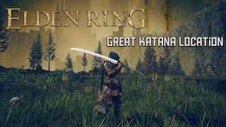 Elden Ring | Great Katana Weapon Location