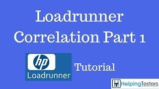 Loadrunner Correlation Part 1 - Loadrunner Tutorial 17