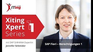 Wie werden SAP-Fiori-Applikationen berechtigt? [Xiting Xpert#11]