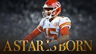 Patrick Mahomes: A Star is Born (Kansas City Chiefs Mini-Movie) ᴴᴰ