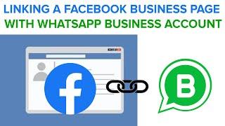 LINKING FACEBOOK PAGE WITH WHATSAPP BUSINESS ACCOUNT