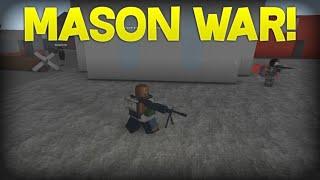 MASON WAR! Apocalypse Rising Reimagined!