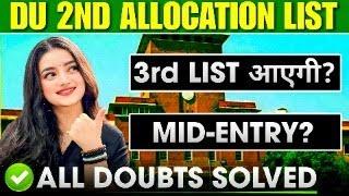 Delhi University Admission | Second Allocation List | Spot Round | Mid entry