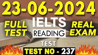 IELTS Reading Test 2024 with Answers | 23.06.2024 | Test No - 237