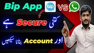 How To Create a Bip Messaging Account | kiya Bip App Secure Hai | Bip app kaise use karen 2021 |