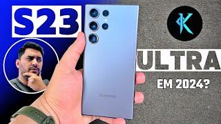 GALAXY S23 ULTRA EM 2024? VALE MUITOOO A PENA PELO PREÇO ATUAL! [BY THALISSON TT TECH]