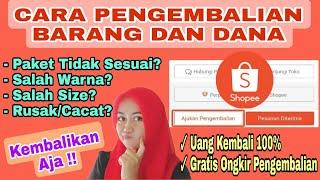 CARA PENGEMBALIAN BARANG DAN DANA DI SHOPEE | GRATIS ONGKIR PENGEMBALIAN #Shopee