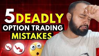 5 Option Trading MISTAKES | Abhishek Kar