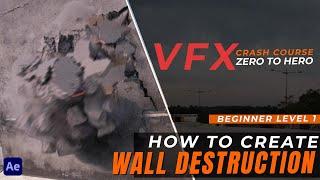 Wall Destruction VFX Tutorial