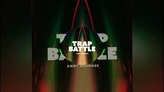 Andy Brookes - Trap Battle/Official Song