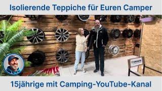 FAHRERHAUSTEPPICHE mit isolierender Wirkung von MOZZAFIATO DESIGN & 15jährige Camping-YouTuberin