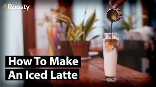How To Make An Iced Latte: Easy Iced Latte Recipe With A Simple Twist