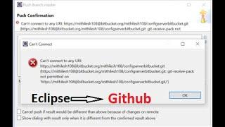 Can't connect to any repository: How to fix this error while pushing code from Eclipse to Github