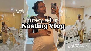 Nursery Set Up & Nesting Vlog | DIY Shiplap Paneling, Crib setup, Dresser Organization, Baby prep!