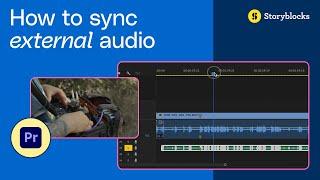 How to sync audio in Premiere Pro (Tutorial)