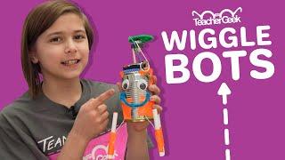 What's a Wiggle-Bot?!