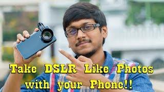 Take DSLR Like Photos with your Smartphone!!